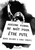 Aucune femme ne naît pour être pute